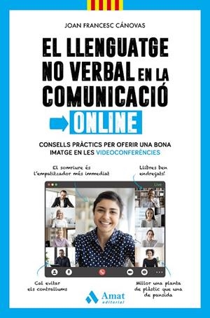 EL LLENGUATGE NO VERBAL EN LA COMUNICACIÓ ONLINE | 9788418114908 | CÁNOVAS TOMÀS, JOAN FRANCESC | Llibreria Online de Tremp