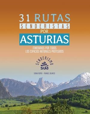 31 RUTAS SENDERISTAS POR ASTURIAS | 9788482166834 | ROMO LEAL, SONIA/BLANCO FERNANDEZ, MANUEL | Llibreria Online de Tremp
