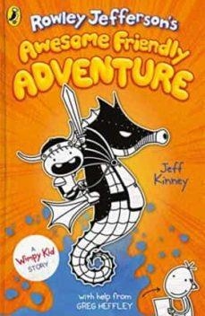 ROWLEY JEFFERSON S AWESOME FRIENDLY 2: ADVENTURE | 9780241501405 | JEFF KINNEY
