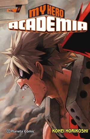 MY HERO ACADEMIA Nº 07 | 9788491461425 | HORIKOSHI, KOHEI | Llibreria Online de Tremp