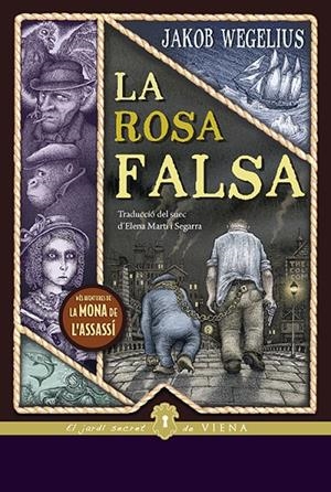 LA ROSA FALSA | 9788417998912 | WEGELIUS, JAKOB | Llibreria Online de Tremp