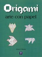 ORIGAMI ARTE CON PAPEL | 9788497945110 | MÁRQUEZ, FRANCISCO