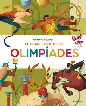 EL GRAN LLIBRE DE LES OLIMPÍADES | 9788418592157 | MOTTA, VERUSKA | Llibreria Online de Tremp