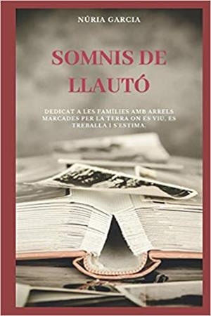 SOMNIS DE LLAUTÓ | SOMNISLLAUTO | GARCIA, NÚRIA