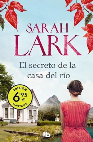 EL SECRETO DE LA CASA DEL RÍO (EDICIÓN LIMITADA A PRECIO ESPECIAL) | 9788413142555 | LARK, SARAH | Llibreria Online de Tremp