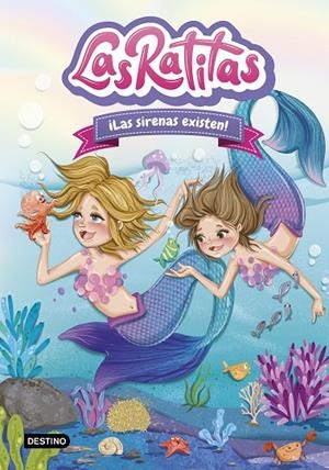 LAS RATITAS 5. ¡LAS SIRENAS EXISTEN! | 9788408245865 | RATITAS, LAS | Llibreria Online de Tremp