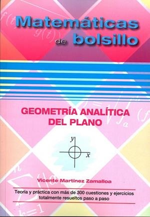 GEOMETRÍA ANALÍTICA DEL PLANO | 9788494419805 | MARTINEZ ZAMALLOA, VICENTE | Llibreria Online de Tremp