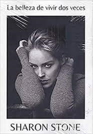 LA BELLEZA DE VIVIR DOS VECES | 9788412321432 | STONE, SHARON | Llibreria Online de Tremp