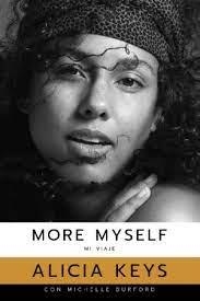 MORE MYSELF: MI VIAJE | 9788412321401 | KEYS, ALICIA | Llibreria Online de Tremp