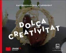 DOLÇA CREATIVITAT | 9788412330984 | VARIOS AUTORES | Llibreria Online de Tremp