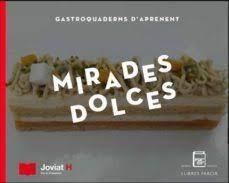 MIRADES DOLCES | 9788412330977 | VARIOS AUTORES | Llibreria Online de Tremp