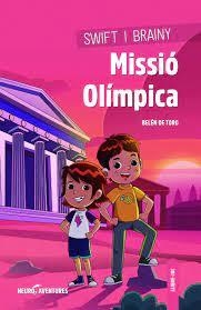 SWIFT I BRAINY. MISSIÓ OLÍMPICA | 9788426732262 | DE TORO, BELÉN/ALDAZ, DIEGO | Llibreria Online de Tremp