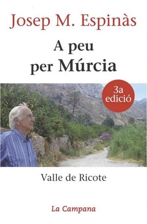 A PEU PER MÚRCIA | 9788496735323 | ESPINÀS, JOSEP MARIA | Llibreria Online de Tremp