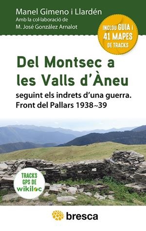 DEL MONTSEC A LES VALLS D'ÀNEU | 9788418464553 | GIMENO I LLARDÉN, MANEL/GONZÁLEZ ARNALOT, M. JOSÉ | Llibreria Online de Tremp
