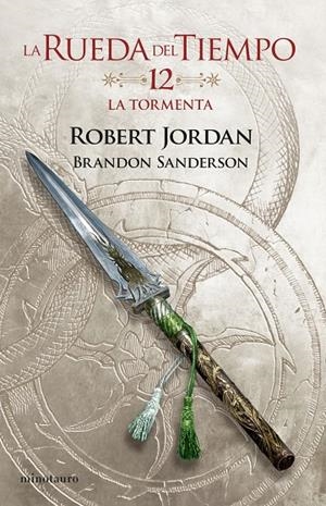LA RUEDA DEL TIEMPO Nº 12/14 LA TORMENTA | 9788445007112 | JORDAN, ROBERT/SANDERSON, BRANDON | Llibreria Online de Tremp