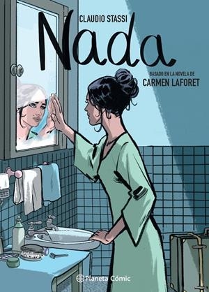 NADA (NOVELA GRÁFICA) | 9788413416885 | LAFORET, CARMEN/STASSI, CLAUDIO | Llibreria Online de Tremp