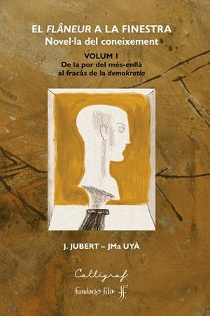 EL FLÂNEUR A LA FINESTRA. VOLUM I | 9788412212372 | JUBERT GRUART, JOOAQUIM/UYÀ PUIGMARTÍ, JOSEP MARIA | Llibreria Online de Tremp