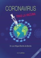 CORONAVIRUS: TRAS LA VACUNA | 9788499467658 | BENITO DE BENITO, LUIS MIGUEL | Llibreria Online de Tremp