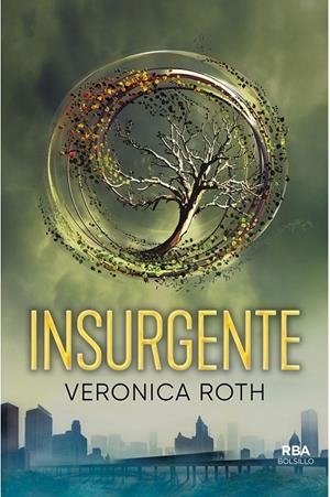 INSURGENTE (DIVERGENTE 2) | 9788491870562 | ROTH, VERONICA