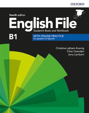 ENGLISH FILE 4TH EDITION B1. STUDENT'S BOOK AND WORKBOOK WITHOUT KEY PACK | 9780194035620 | LATHAM-KOENIG, CHRISTINA/OXENDEN, CLIVE/LAMBERT, JERRY | Llibreria Online de Tremp