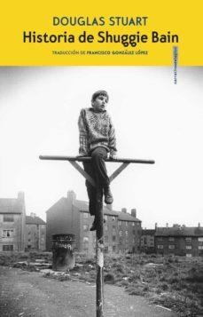 HISTORIA DE SHUGGIE BAIN | 9788418342363 | STUART, DOUGLAS | Llibreria Online de Tremp