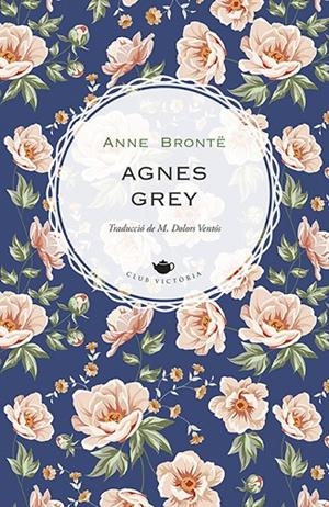 AGNES GREY | 9788418908002 | BRONTË, ANNE | Llibreria Online de Tremp