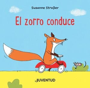 EL ZORRO CONDUCE | 9788426147295 | STRAßER, SUSANNE | Llibreria Online de Tremp