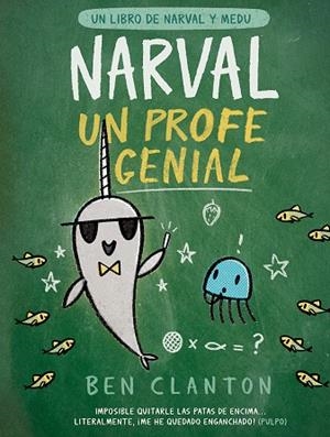NARVAL, UN PROFE GENIAL | 9788426147356 | CLANTON, BEN | Llibreria Online de Tremp