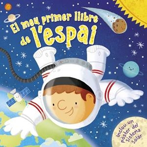 EL MEU PRIMER LLIBRE DE L'ESPAI | 9788448855758 | VARIOS AUTORES, | Llibreria Online de Tremp