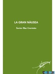 LA GRAN NÀUSEA | 9788412328967 | XAVIER MAS GRAVIOTTO