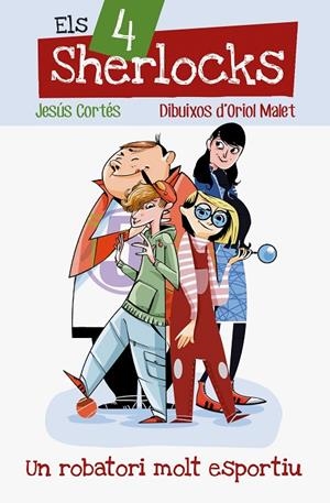 UN ROBATORI MOLT ESPORTIU | 9788490262825 | CORTÉS ZARZOSO, JESÚS | Llibreria Online de Tremp