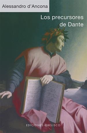 LOS PRECURSORES DE DANTE | 9788491117766 | D'ANCORA, ALESSANDRO | Llibreria Online de Tremp