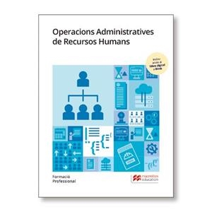 OPERACIONS ADMINISTRATIVES DE RECURSOS HUMANS | 9788417899981 | IGLESIAS PRADA, MIGUEL ÁNGEL/TEJEDO SANZ, JAVIER/MESEGUER GALÁN, PILAR | Llibreria Online de Tremp