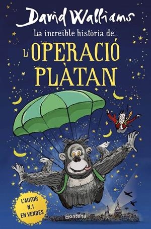 LA INCREÏBLE HISTÒRIA DE... L'OPERACIÓ PLÀTAN | 9788418483950 | WALLIAMS, DAVID | Llibreria Online de Tremp
