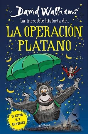 LA INCREÍBLE HISTORIA DE... LA OPERACIÓN PLÁTANO | 9788418483240 | WALLIAMS, DAVID | Llibreria Online de Tremp
