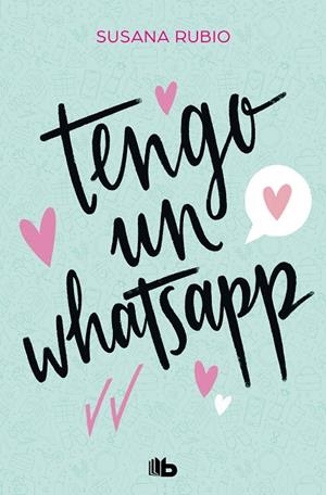 TENGO UN WHATSAPP | 9788413144085 | RUBIO, SUSANA | Llibreria Online de Tremp