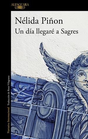 UN DÍA LLEGARÉ A SAGRES | 9788420456133 | PIÑON, NÉLIDA | Llibreria Online de Tremp