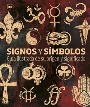 SIGNOS Y SÍMBOLOS | 9780241537961 | DK | Llibreria Online de Tremp