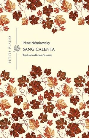 SANG CALENTA | 9788418908040 | NÉMIROVSKY, IRÈNE | Llibreria Online de Tremp