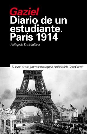 DIARIO DE UN ESTUDIANTE. PARÍS 1914 | 9788493399795 | GAZIEL | Llibreria Online de Tremp