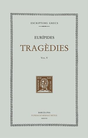TRAGÈDIES VOL V: ELECTRA, HERACLES | 9788498593037 | EURÍPIDES