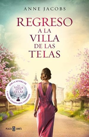 REGRESO A LA VILLA DE LAS TELAS (LA VILLA DE LAS TELAS 4) | 9788401026652 | JACOBS, ANNE | Llibreria Online de Tremp