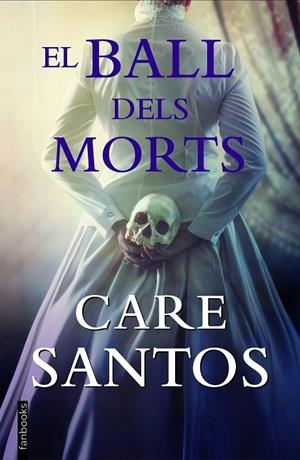 EL BALL DELS MORTS | 9788418327681 | SANTOS, CARE | Llibreria Online de Tremp