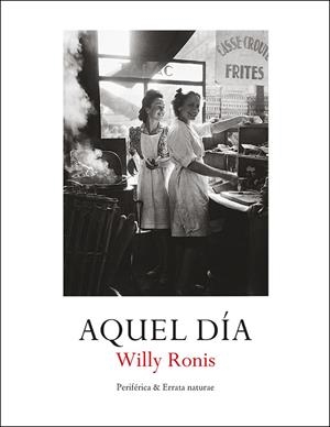 AQUEL DÍA | 9788418838118 | RONIS, WILLY | Llibreria Online de Tremp