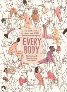 EVERY BODY | 9788417800918 | ROTHMAN, JULIA; FEINBERG, SHAINA | Llibreria Online de Tremp
