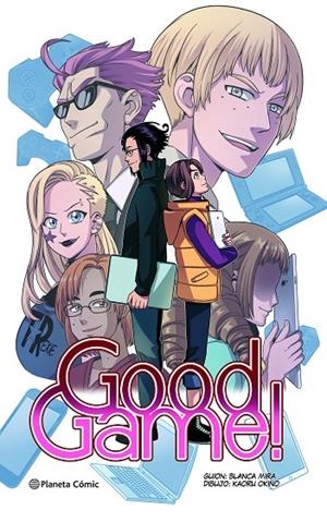 PLANETA MANGA: GOOD GAME! | 9788413425955 | MIRA, BLANCA/OKINO, KAORU | Llibreria Online de Tremp