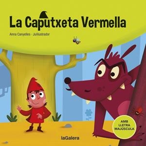 LA CAPUTXETA VERMELLA | 9788424669768 | CANYELLES, ANNA | Llibreria Online de Tremp