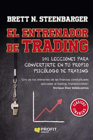 EL ENTRENADOR DE TRADING | 9788418464348 | STEENBARGER, BRETT | Llibreria Online de Tremp