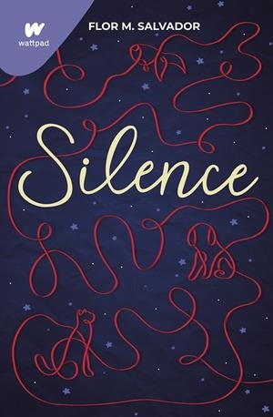 SILENCE | 9788418949609 | SALVADOR, FLOR M. | Llibreria Online de Tremp