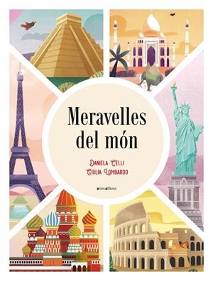 MERAVELLES DEL MÓN | 9788418592362 | CELLI, DANIELA | Llibreria Online de Tremp